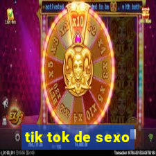 tik tok de sexo